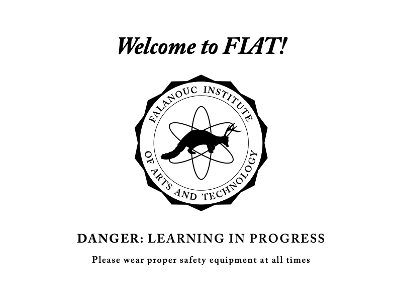 Welcome to FIAT! Danger: Learning in Progress.